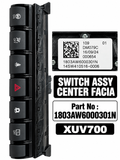 Mahindra XUV700 Center Facia Switch Assembly | 1803AW600301N