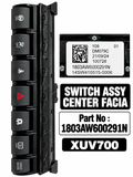 Mahindra XUV700 Center Facia Switch Assembly | 1803AW600291N