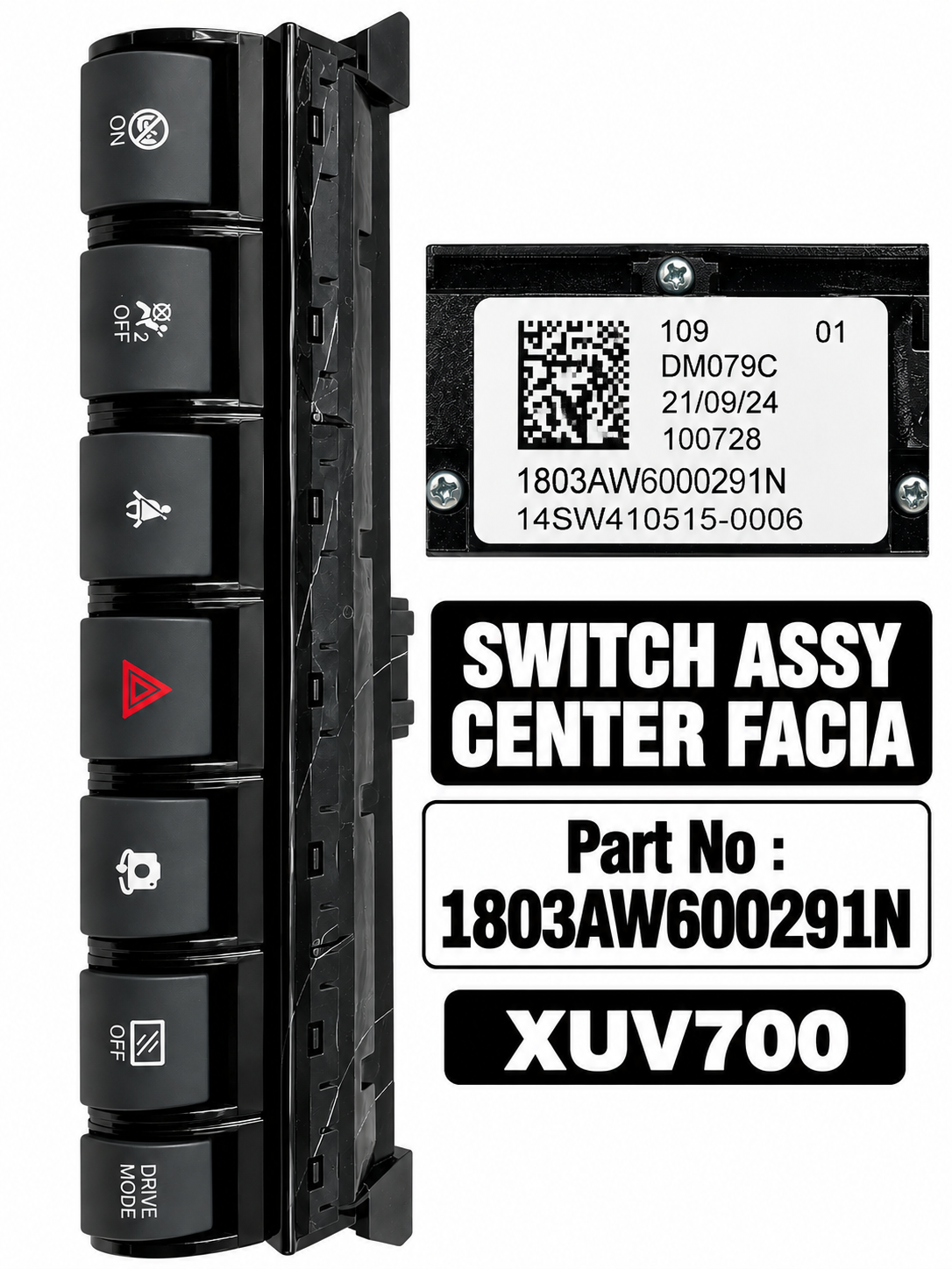 Mahindra XUV700 Center Facia Switch Assembly | 1803AW600291N